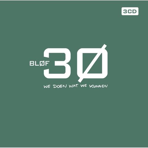 30 - We Doen Wat We Kunnen - CD Audio di Blof