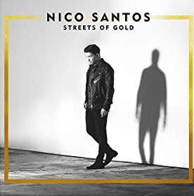 Streets Of Gold - Vinile LP di Nico Santos