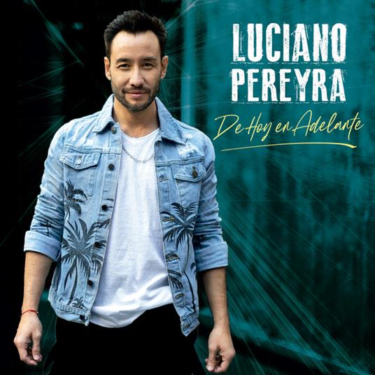 De Hoy En Adelante - Vinile LP di Luciano Pereyra