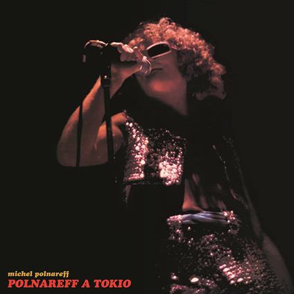 Polnareff À Tokio - Vinile LP di Michel Polnareff