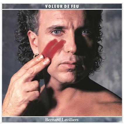 Voleur De Feu - Vinile LP di Bernard Lavilliers