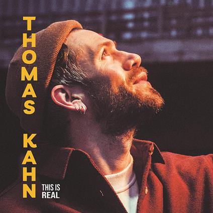 Thomas Kahn - This Is Real - Vinile LP