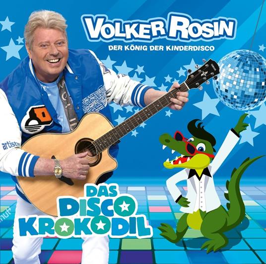 Das Disco Krokodil - CD Audio di Volker Rosin