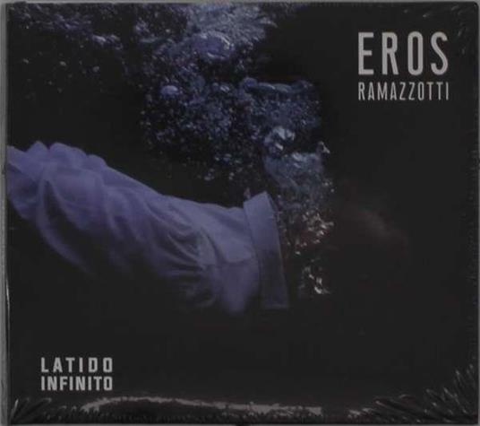 Latido Infinito - CD Audio di Eros Ramazzotti