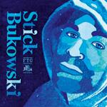 Stick Bukowski