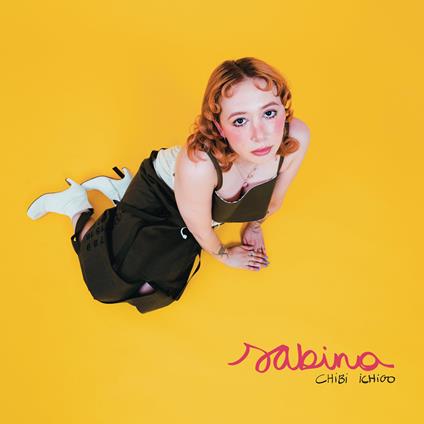 Sabina - CD Audio di Chibi Ichigo