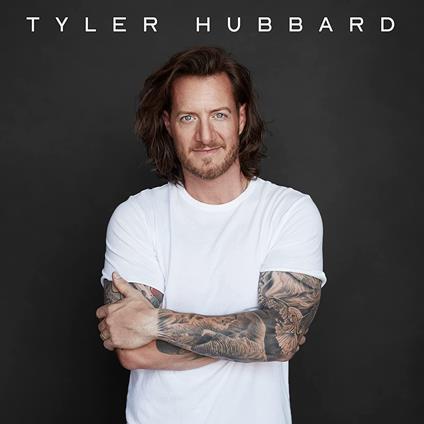 Tyler Hubbard - Tyler Hubbard - CD Audio