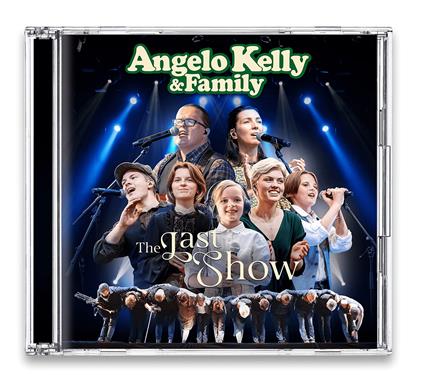 Last Show - CD Audio di Angelo & Family Kelly