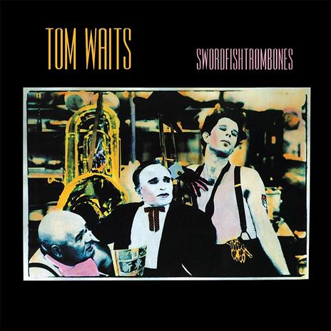 Swordfishtrombones - Vinile LP di Tom Waits