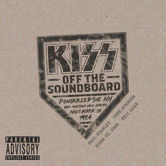 Kiss Off the Soundboard Poughkeepsi 1984 - CD Audio di Kiss