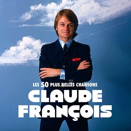 Claude Francois - Les 50 Plus Belles Chansons (3 Cd) - CD Audio