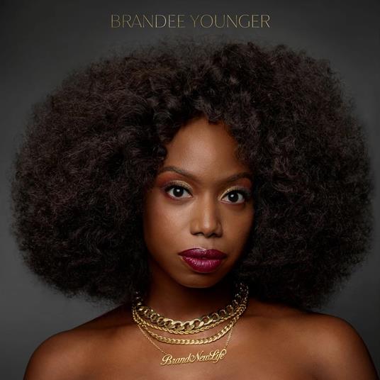 Brand New Life - CD Audio di Brandee Younger