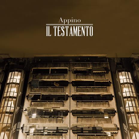 Il testamento (10° Anniversario) - CD Audio di Appino