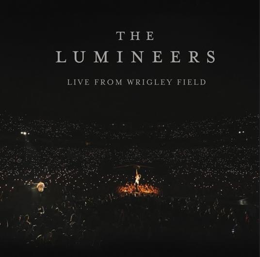 Live from Wrigley Field - Vinile LP di Lumineers