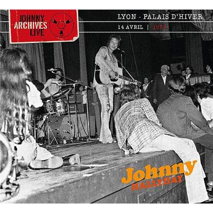 Lyon 1973 - CD Audio di Johnny Hallyday