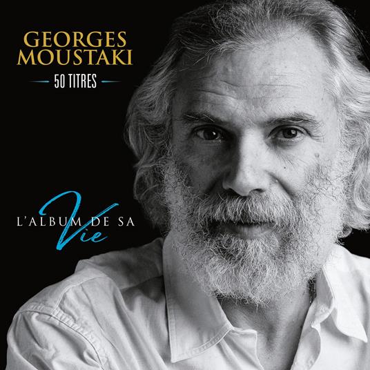 L'Album De Sa Vie - CD Audio di Georges Moustaki