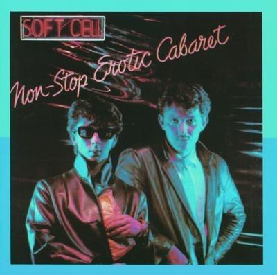 Non Stop Erotic Cabaret - Vinile LP di Soft Cell
