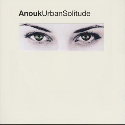 Urban Solitude - Vinile LP di Anouk