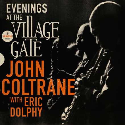 CD Evenings at the Village Gate John Coltrane