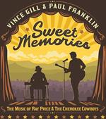 Sweet Memories. The Music Of Ray Price & The Cherokee Cowboys