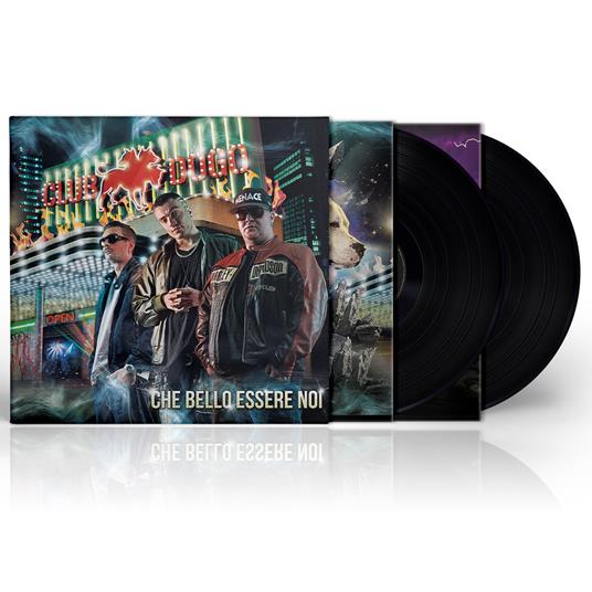 Che bello essere noi (180 gr.) - Vinile LP di Club Dogo