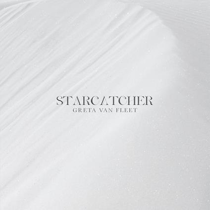 Starcatcher - CD Audio di Greta Van Fleet