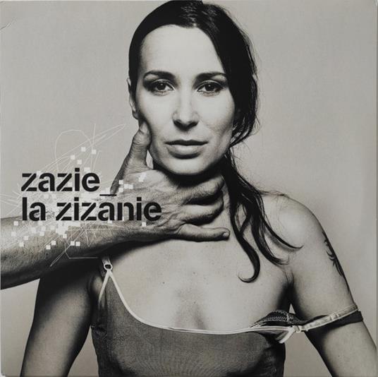 La Zizanie (2 Lp) - Vinile LP di Zazie