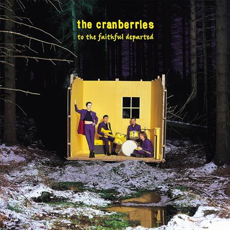 To the Faithful Departed - Vinile LP di Cranberries