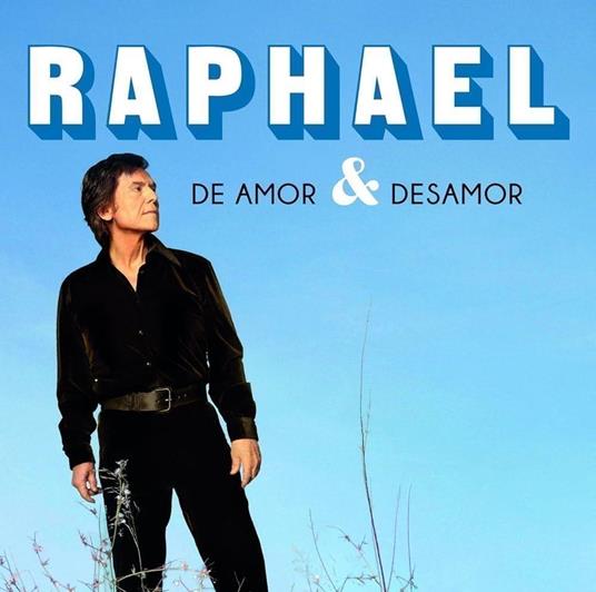 De Amor Y Desamor - Vinile LP di Raphael