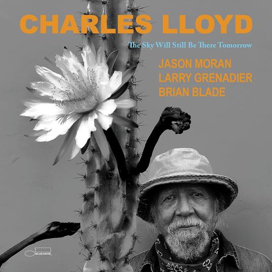 The Sky Will Still Be - CD Audio di Charles Lloyd