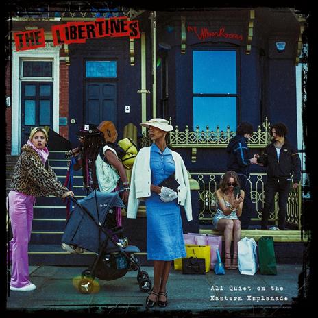 All Quiet on the Eastern Esplanade - CD Audio di Libertines