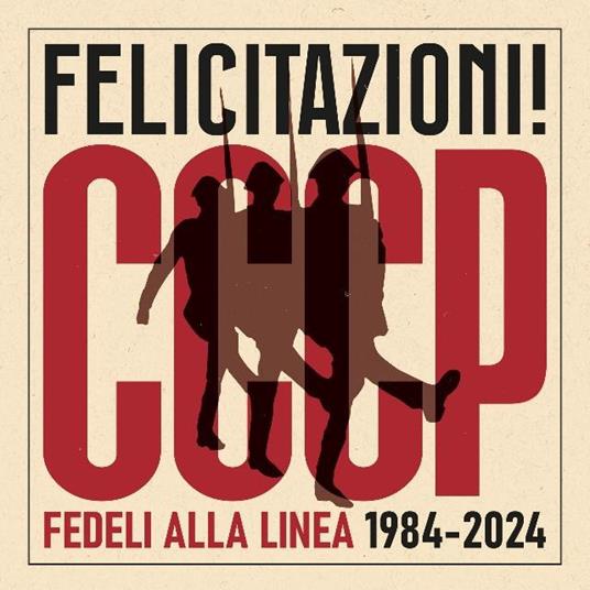 Felicitazioni! - CD Audio di CCCP Fedeli alla Linea