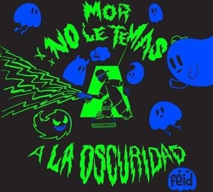 Mor, No Le Temas A La Oscuridad - CD Audio di Feid