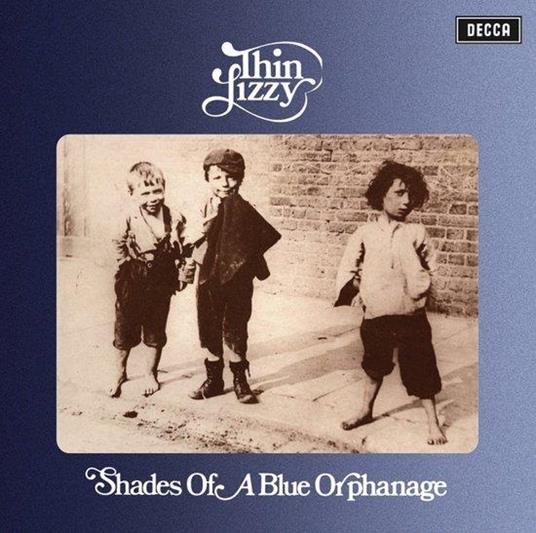 Shades of a Blue Orphanage - Vinile LP di Thin Lizzy