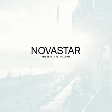 The Best Is Yet To Come - CD Audio di Novastar