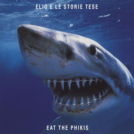 Eat the Phikis (Blue Coloured Vinyl) - Vinile LP di Elio e le Storie Tese