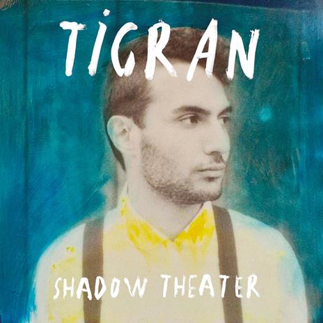 Shadow Theater - Vinile LP di Tigran Hamasyan