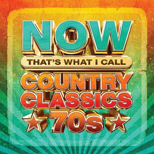 Now Country Classics 70s - CD Audio