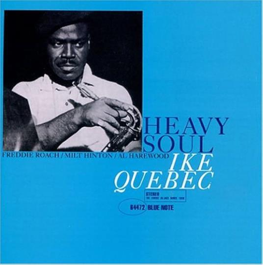 Heavy Soul (UHQ) - CD Audio di Ike Quebec