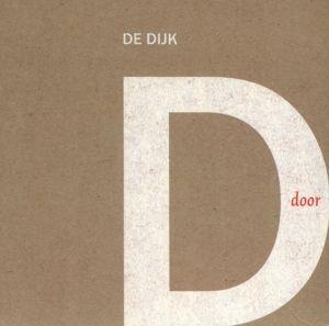 Door - Vinile LP di De Dijk