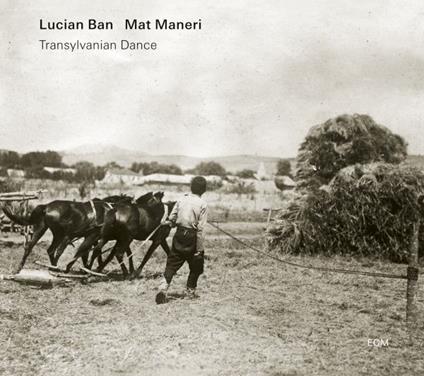 Transylvanian Dance (with Mat Maneri) - CD Audio di Lucian Ban