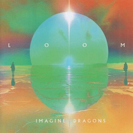 Loom - CD Audio di Imagine Dragons