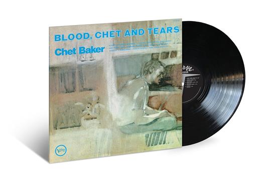 Blood, Chet and Tears - Vinile LP di Chet Baker