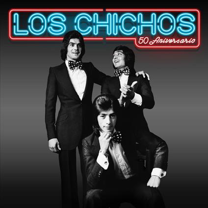 50 Aniversario - CD Audio di Los Chichos