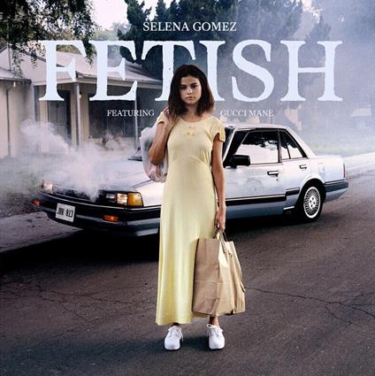 Fetish - Vinile LP di Gucci Mane,Selena Gomez