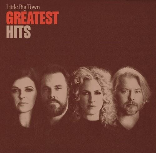 Greatest Hits - CD Audio di Little Big Town