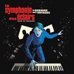 La Symphonie Des ?Clairs (Le Dernier Des Voyages)