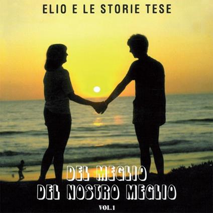 Del meglio del nostro meglio - CD Audio di Elio e le Storie Tese