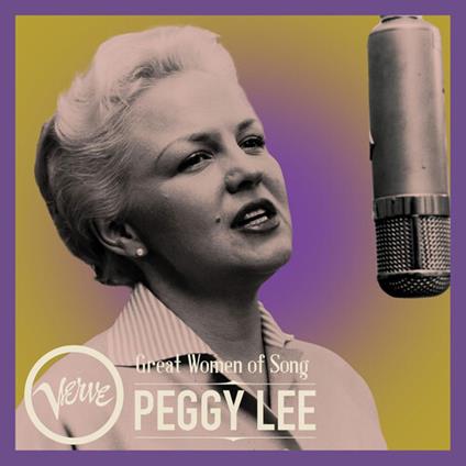 Great Women Of Song: Peggy Lee - CD Audio di Peggy Lee