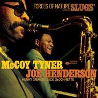 CD Forces of Nature: Live at Slug's Joe Henderson McCoy Tyner